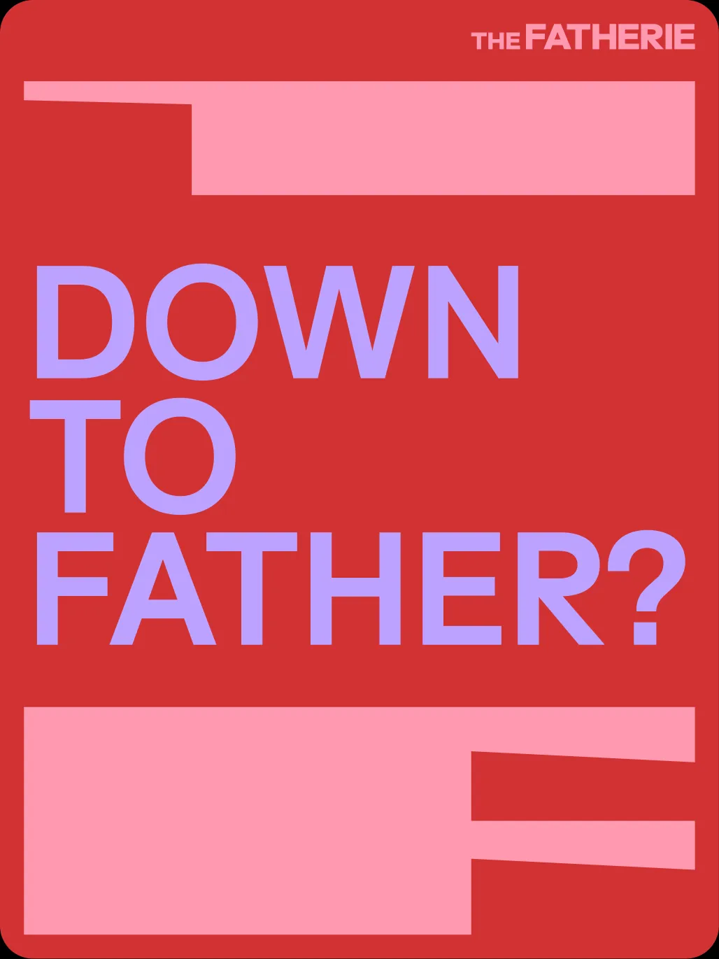 Red post reading “Down to father?” in lilac